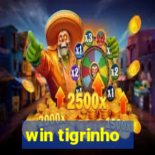 win tigrinho